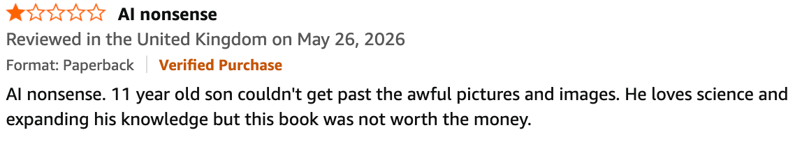 One-star review titled 'AI nonsense' from UK, May 26, 2026, complaining about disturbing images for an 11-year-old science-loving child